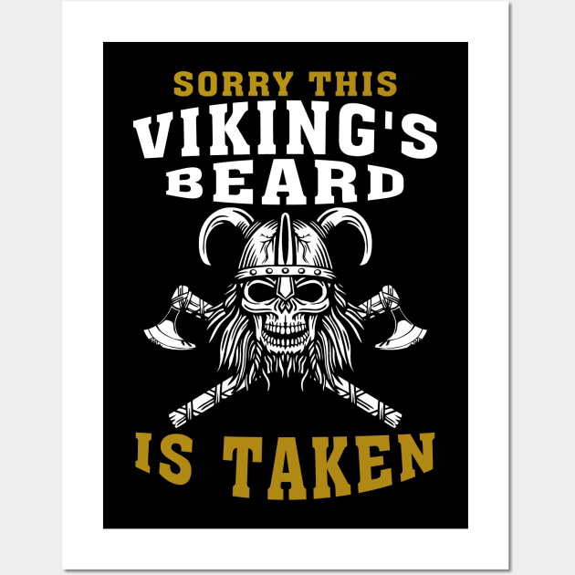 Sorry This Vikings Beard Is Taken - November Bearded Viking Wall Art by GillTee